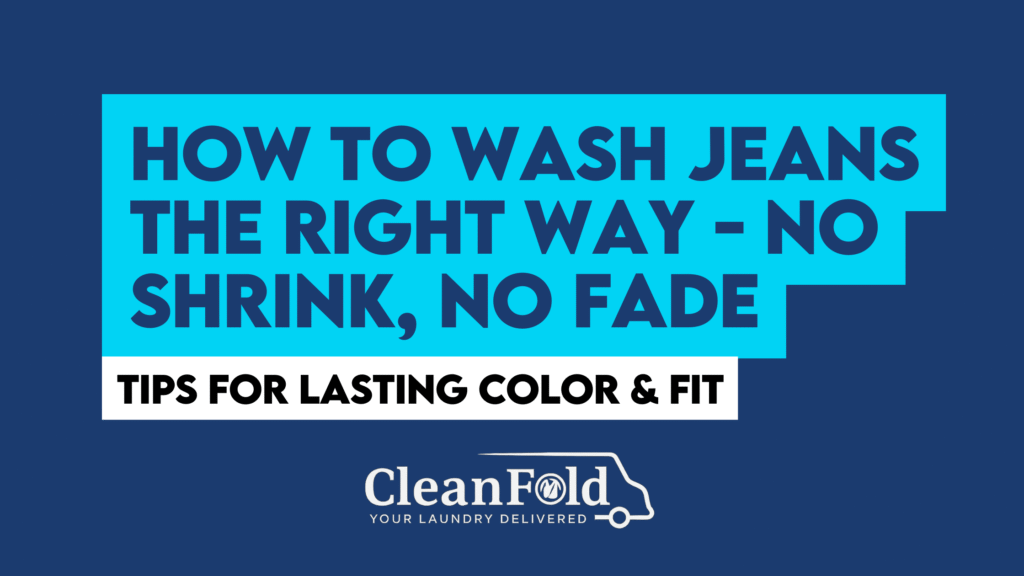 How To Wash Jeans