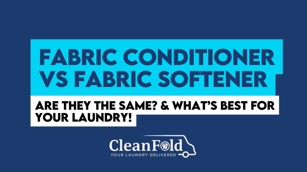 Fabric Conditioner vs Fabric Softener: Are They the Same?